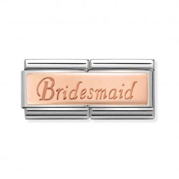 Nomination  Composable DOUBLE   Bridesmaid 430710/08